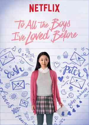 فيلم To All the Boys I've Loved Before (2018)