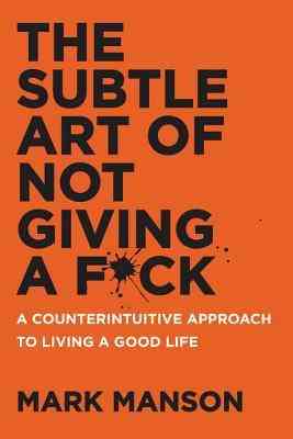 كتب تنمية بشرية كتاب The Subtle Art of Not Giving a F*ck